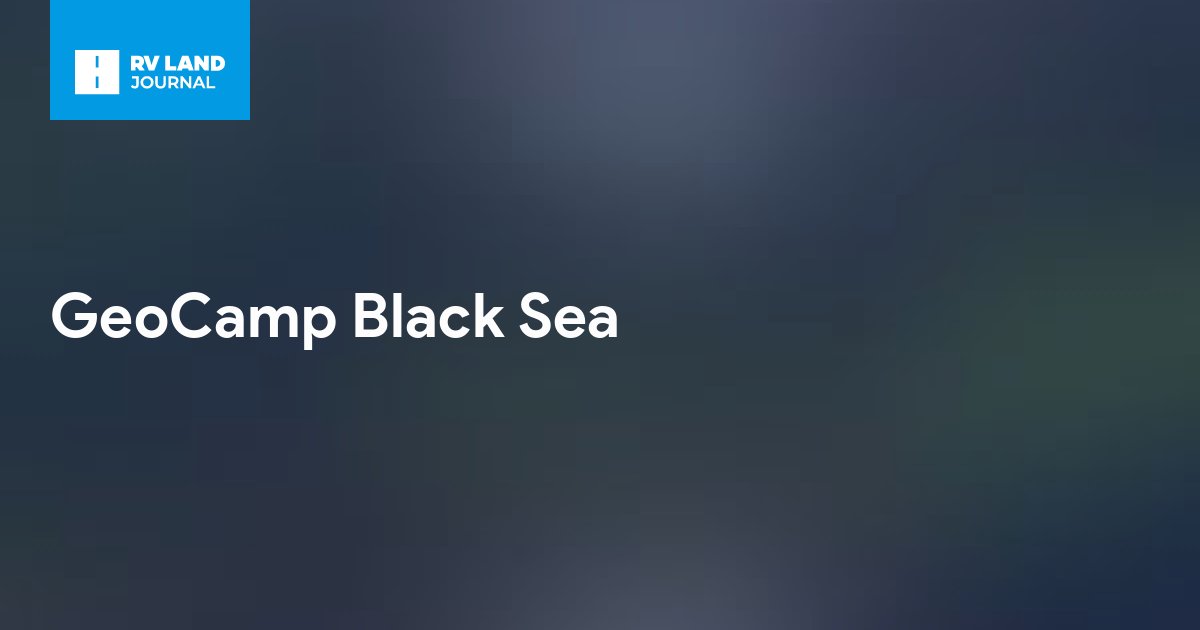 GeoCamp Black Sea