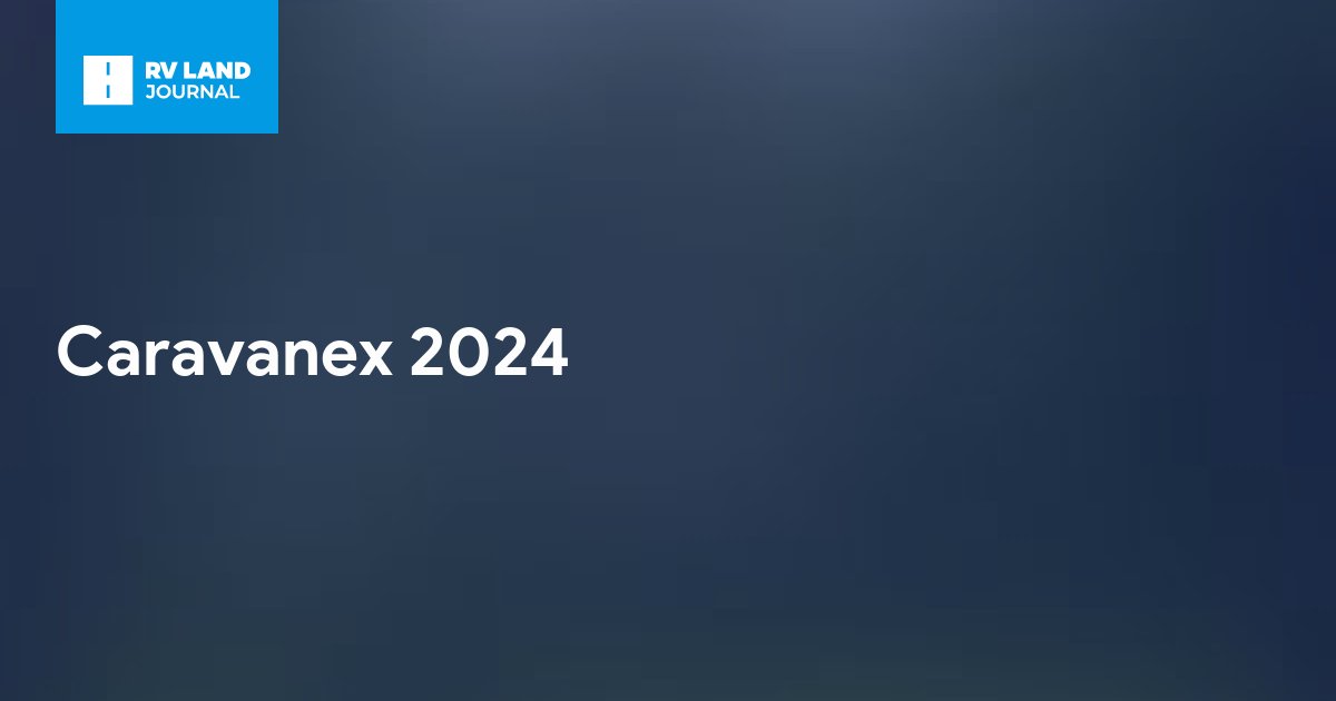 Caravanex 2024