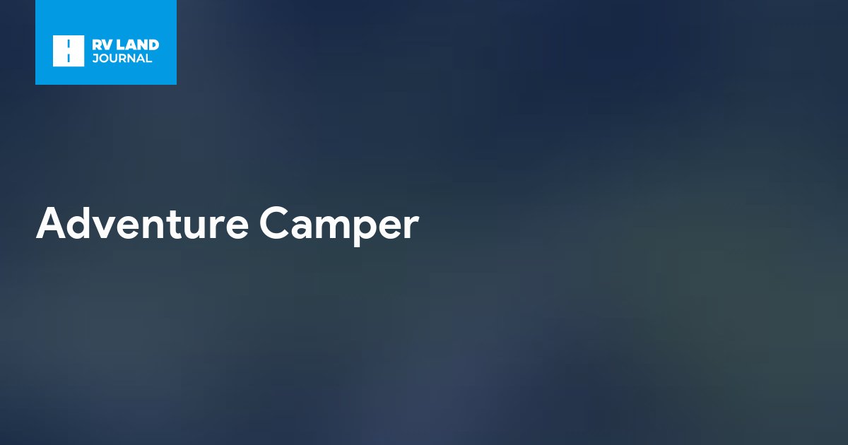 Adventure Camper