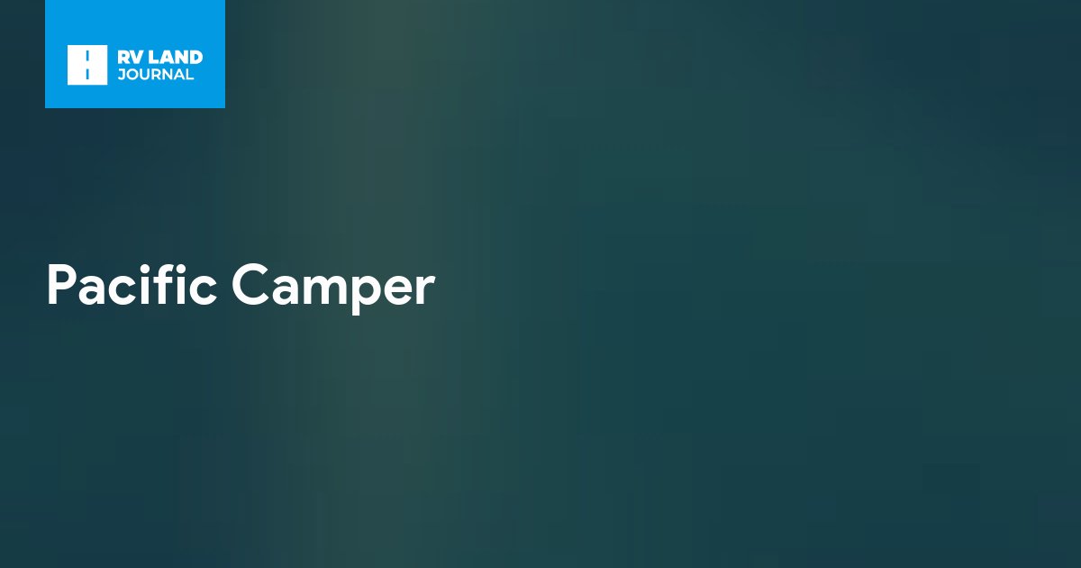 Pacific Camper